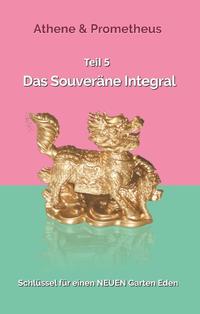 Das Souveräne Integral