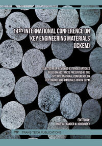 14th International Conference on Key Engineering Materials (ICKEM)