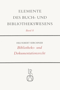 Bibliotheks- und Dokumentationsrecht