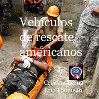 Vehículos de rescate americanos