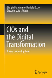 CIOs and the Digital Transformation