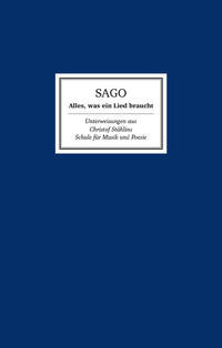 SAGO – Alles, was ein Lied braucht