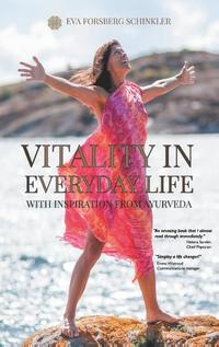 Vitality in Everyday Life