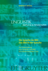 Die Sprache im Bild - Das Bild in der Sprache