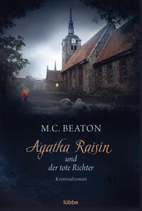 Agatha Raisin und der tote Richter