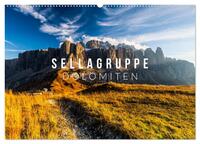 Sellagruppe. Dolomiten (Wandkalender 2025 DIN A2 quer), CALVENDO Monatskalender