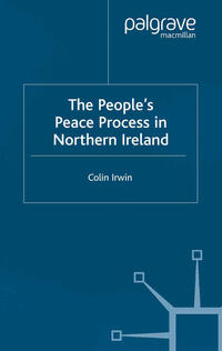 The People’s Peace Process in Northern Ireland