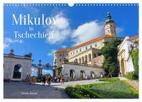 Mikulov in Tschechien (Wandkalender 2025 DIN A3 quer), CALVENDO Monatskalender