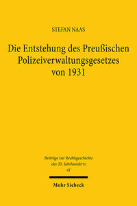 Die Entstehung des Preußischen Polizeiverwaltungsgesetzes von 1931