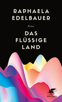 Das flüssige Land