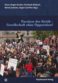 Paralyse der Kritik – Gesellschaft ohne Opposition?