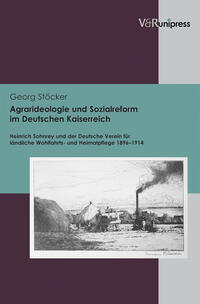 Agrarideologie und Sozialreform im Deutschen Kaiserreich