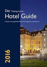 Der Trebing-Lecost Hotel Guide 2016