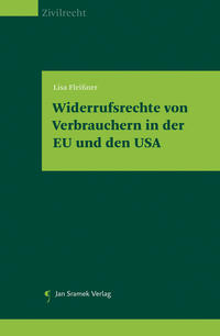 Widerrufsrechte von Verbrauchern in der EU und den USA