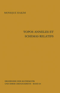 Topos anneles et schemas relatifs