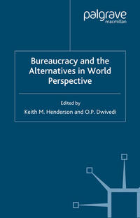 Bureaucracy and the Alternatives in World Perspective