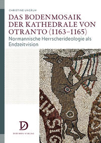 Das Bodenmosaik der Kathedrale von Otranto (1163-1165)