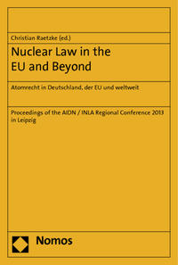 Nuclear Law in the EU and Beyond