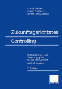 Zukunftsgerichtetes Controlling