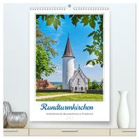 Rundturmkirchen - Architektonische Besonderheiten in Frankreich (hochwertiger Premium Wandkalender 2025 DIN A2 hoch), Kunstdruck in Hochglanz