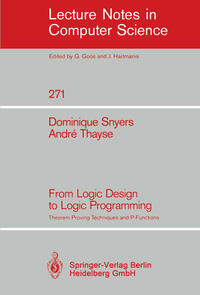 From Logic Design to Logic Programming