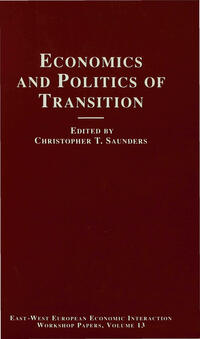 Economics and Politics of Transition