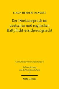 Der Direktanspruch im deutschen und englischen Haftpflichtversicherungsrecht