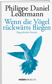 Wenn die Vögel rückwärts fliegen