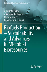 Biofuels Production – Sustainability and Advances in Microbial Bioresources