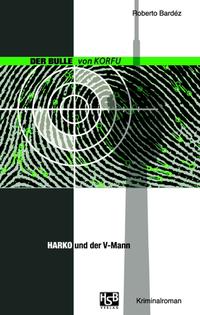 Harko und der V-Mann