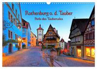 Rothenburg o. d. Tauber - Perle des Taubertales (Wandkalender 2025 DIN A3 quer), CALVENDO Monatskalender