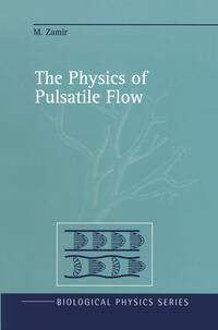 The Physics of Pulsatile Flow