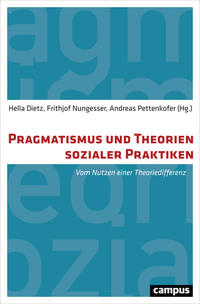 Pragmatismus und Theorien sozialer Praktiken