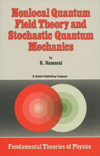 Nonlocal Quantum Field Theory and Stochastic Quantum Mechanics