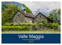 Valle Maggia - Entdecken Sie das Maggiatal im Tessin (Wandkalender 2025 DIN A2 quer), CALVENDO Monatskalender