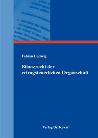 Bilanzrecht der ertragsteuerlichen Organschaft