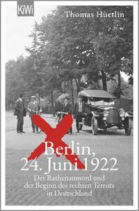 Berlin, 24. Juni 1922