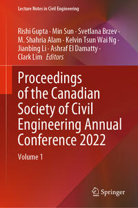 Proceedings of the Canadian Society of Civil Engineering Annual Conference 2022