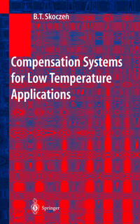 Compensation Systems for Low Temperature Applications