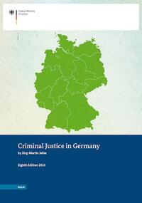 Criminal Justice in Germany