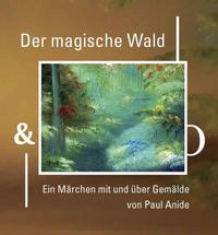 Der magische Wald