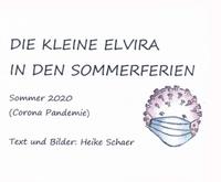 DIE KLEINE ELVIRA IN DEN SOMMERFERIEN