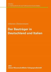 Der Bauträger in Deutschland und Italien