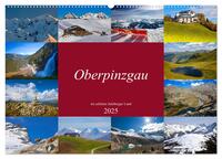 Oberpinzgau (Wandkalender 2025 DIN A2 quer), CALVENDO Monatskalender