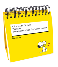 Peanuts. Freunde machen das Leben bunter. Das Beste von Charlie Brown, Snoopy & Co. (Tischaufsteller)