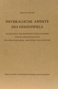 Physikalische Aspekte des Geigenspiels