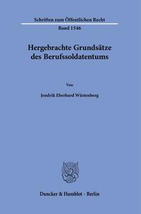 Hergebrachte Grundsätze des Berufssoldatentums