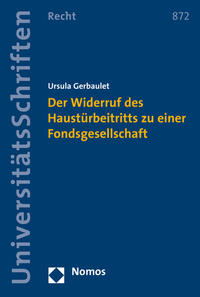 Der Widerruf des Haustürbeitritts zu einer Fondsgesellschaft