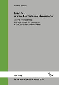 Legal Tech und das Rechtsdienstleistungsgesetz