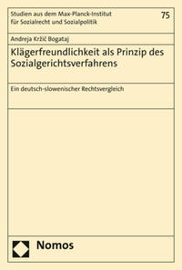 Klägerfreundlichkeit als Prinzip des Sozialgerichtsverfahrens